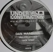 Dan Marshall - Dreamcatcher / Side Step