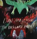 LP - Dan Melchior - The Backward Path - Incl. insert