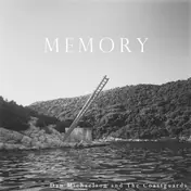 Dan Michaelson & the Coastguards - Memory