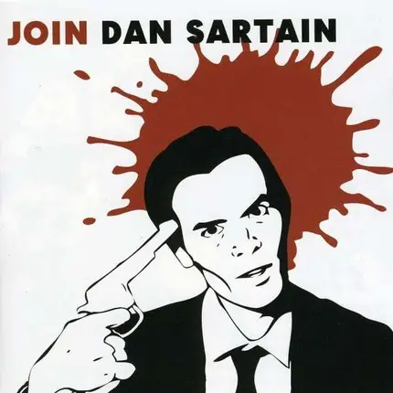 Dan Sartain - Join