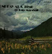Dan Marshall - One Day at a Time