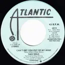 7inch Vinyl Single - Dan Seals - Can't Get You Out Of My Mind - promo