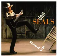Dan Seals - Fired Up