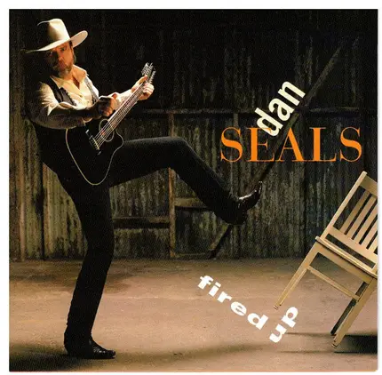 Dan Seals - Fired Up