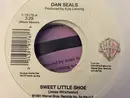 7inch Vinyl Single - Dan Seals - Sweet Little Shoe