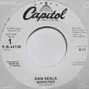 7inch Vinyl Single - Dan Seals - Addicted