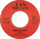 7inch Vinyl Single - Dan Siegel - The Hot Shot / The Twisted