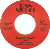 Dan Siegel - The Hot Shot / The Twisted