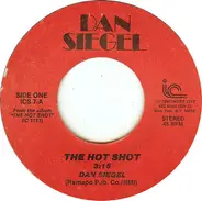 Dan Siegel - The Hot Shot / The Twisted