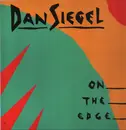 LP - Dan Siegel - On The Edge