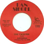 7inch Vinyl Single - Dan Siegel - The Hot Shot / The Twisted