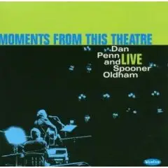 Dan Penn & Spooner Oldham - Moments from This Theatre: Live