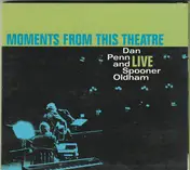 Dan Penn - Moments From This Theatre