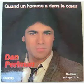 Dan Perlman - Quand Un Homme A Dans Le Coeur