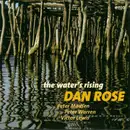 CD - Dan Rose - The Water's Rising