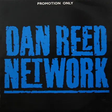 Dan Reed Network - Money / Lover