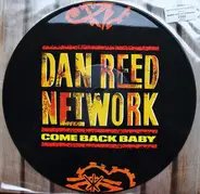 Dan Reed Network - Come Back Baby