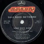7inch Vinyl Single - Dan Reed Network - Come Back Baby