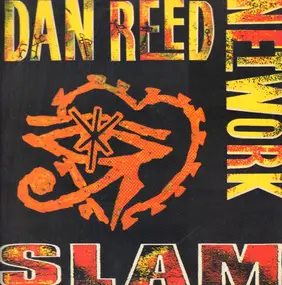 Dan Reed Network - Slam