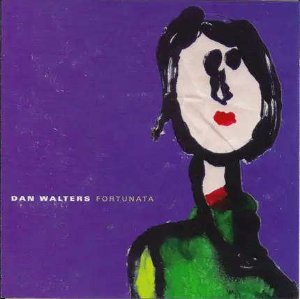 Dan Walters - Fortunata