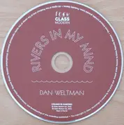 CD - Dan Weltman - Rivers In My Mind - Digisleeve