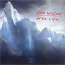 CD - Dan Wilson - Free Life - Digipak File + Booklet