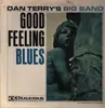 LP - Dan Terry's Big Band - Good Feeling Blues
