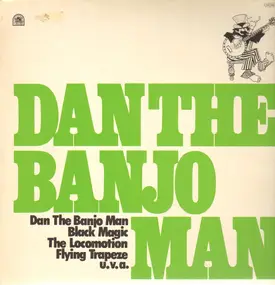 Dan the Banjo Man - Dan The Banjo Man - Black Magic