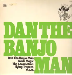 Dan the Banjo Man - Dan The Banjo Man - Black Magic