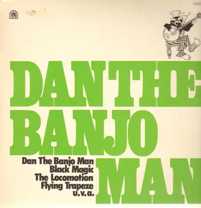 Dan The Banjo Man - Dan The Banjo Man - Black Magic