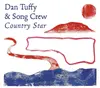 CD - Dan Tuffy & Song Crew - Country Star - Digipack