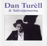 Dan Turèll & Sølvstjernerne - Dan Turèll & Sølvstjernerne