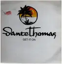 12inch Vinyl Single - Dante Thomas - Get It On