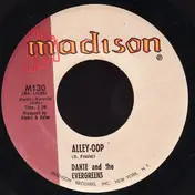 Dante And The Evergreens - Alley-Oop