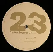 Danton Eeprom - All I Can Say