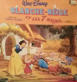 Dany Robin - Blanche-Neige Et Les 7 Nains