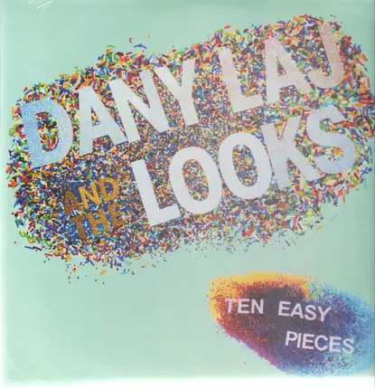 Dany Laj And The Looks - Ten Easy Pieces