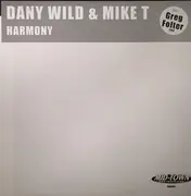 12'' - Dany Wild & Mike T - Harmony