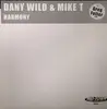 12'' - Dany Wild & Mike T - Harmony