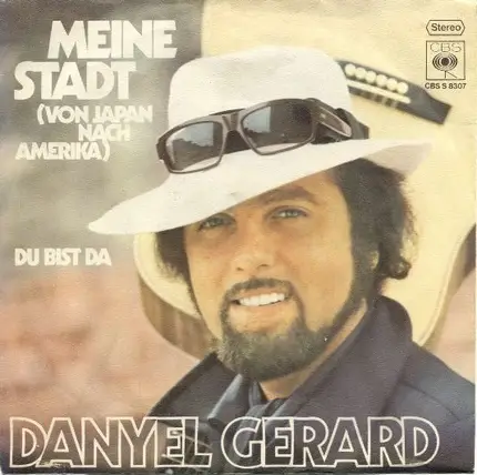 Danyel Gérard - Meine Stadt (Von Japan Nach Amerika)