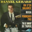 7inch Vinyl Single - Danyel Gérard - On S'en Balance - EP