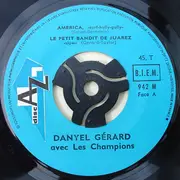 7inch Vinyl Single - Danyel Gérard Avec Les Champions - America - EP