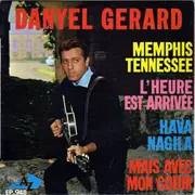 7inch Vinyl Single - Danyel Gérard Accompagné Par Les Memphis - Memphis Tennessee