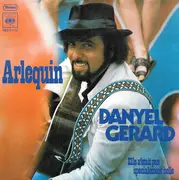 7inch Vinyl Single - Danyel Gérard - Arlequin