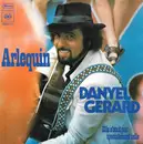7inch Vinyl Single - Danyel Gérard - Arlequin