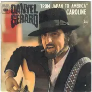 Danyel Gérard - From Japan To America / Caroline