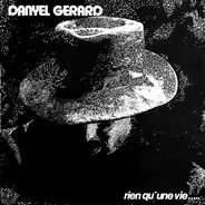 Danyel Gérard - Rien Qu'une Vie.....