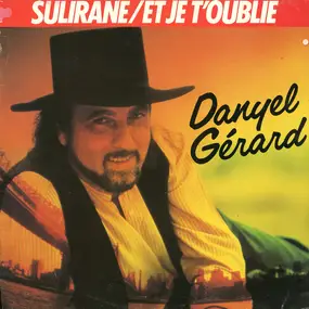 Danyel Gerard - Sulirane