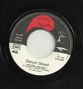 7inch Vinyl Single - Danyel Gérard - Mélodie Mélodie
