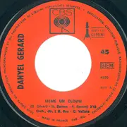7inch Vinyl Single - Danyel Gérard - Même Un Clown